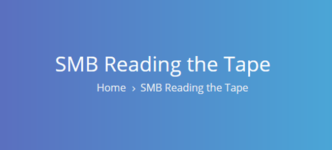 SMB Reading The Tape
