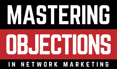 Eric Worre – Mastering Objections