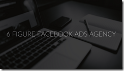 Billy Willson – 6 Figure Facebook Ads Agency