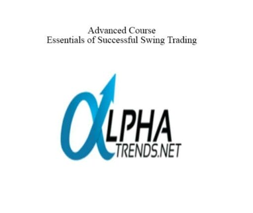 AlphaTrends - Advanced Course: Essentials of Successful Swing Trading