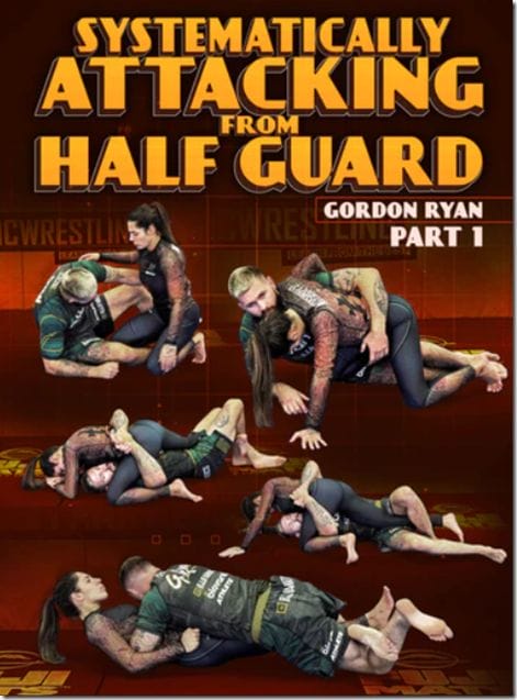 Gordon Ryan Systematically Attacking From Half Guard