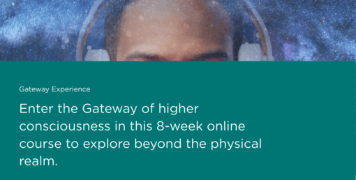MONROE INSTITUTE - The Gateway Experience