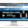 [VIP SHARE] Dr. Stoxx – Trading for a Living