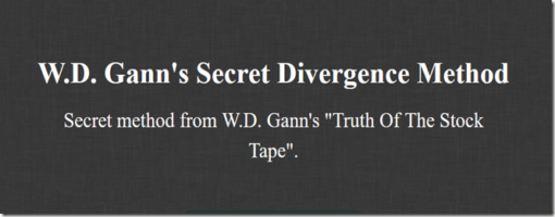 [VIP SHARE] W.D. Gann’s Secret Divergence Method