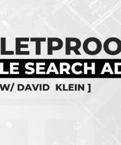 Bulletproof Google Search Ads | w David Klein Download