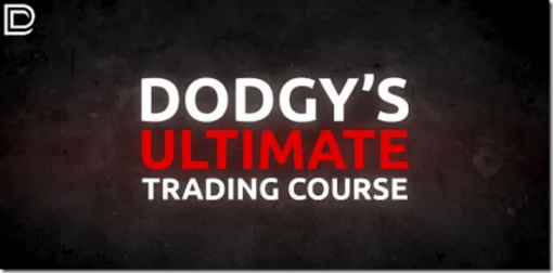 [VIP SHARE] Dodgy’s Ultimate Trading Course