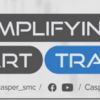 [VIP SHARE] Casper SMC – ICT Mastery Course