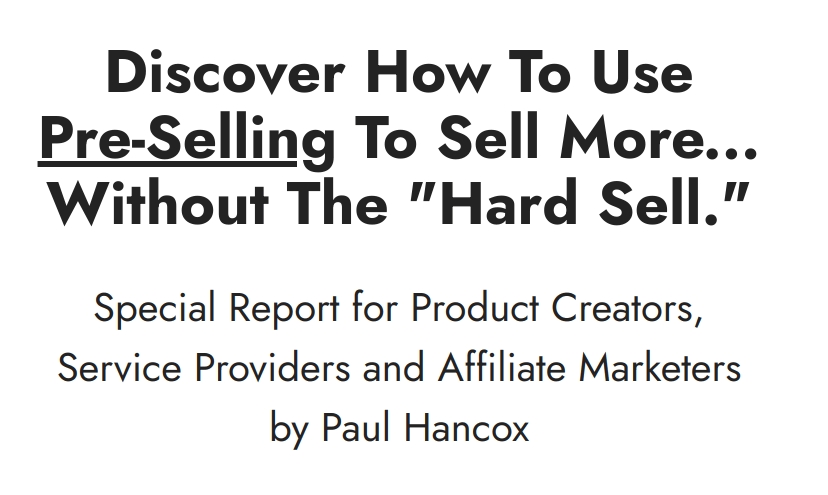 Paul Hancox – The Presell System Download