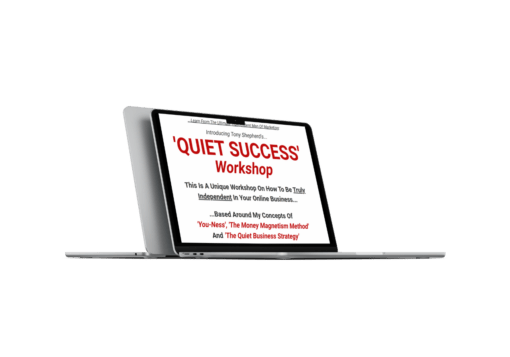 Tony Shepherd - QUIET SUCCESS Workshop
