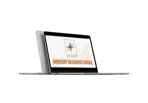The Macrocompass – Monetary Mechanics Course