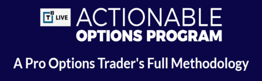 Download T3 Live – Actionable Options Program