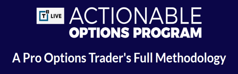 Download T3 Live – Actionable Options Program