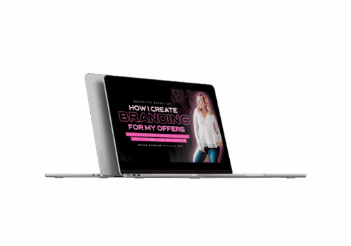Elley Mae – How I Create Branding For My Offers