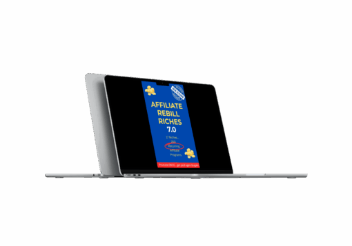 AFFILIATE REBILL RICHES 7.0 – Easily Earn PASSIVE Affiliate Income Month After Month
